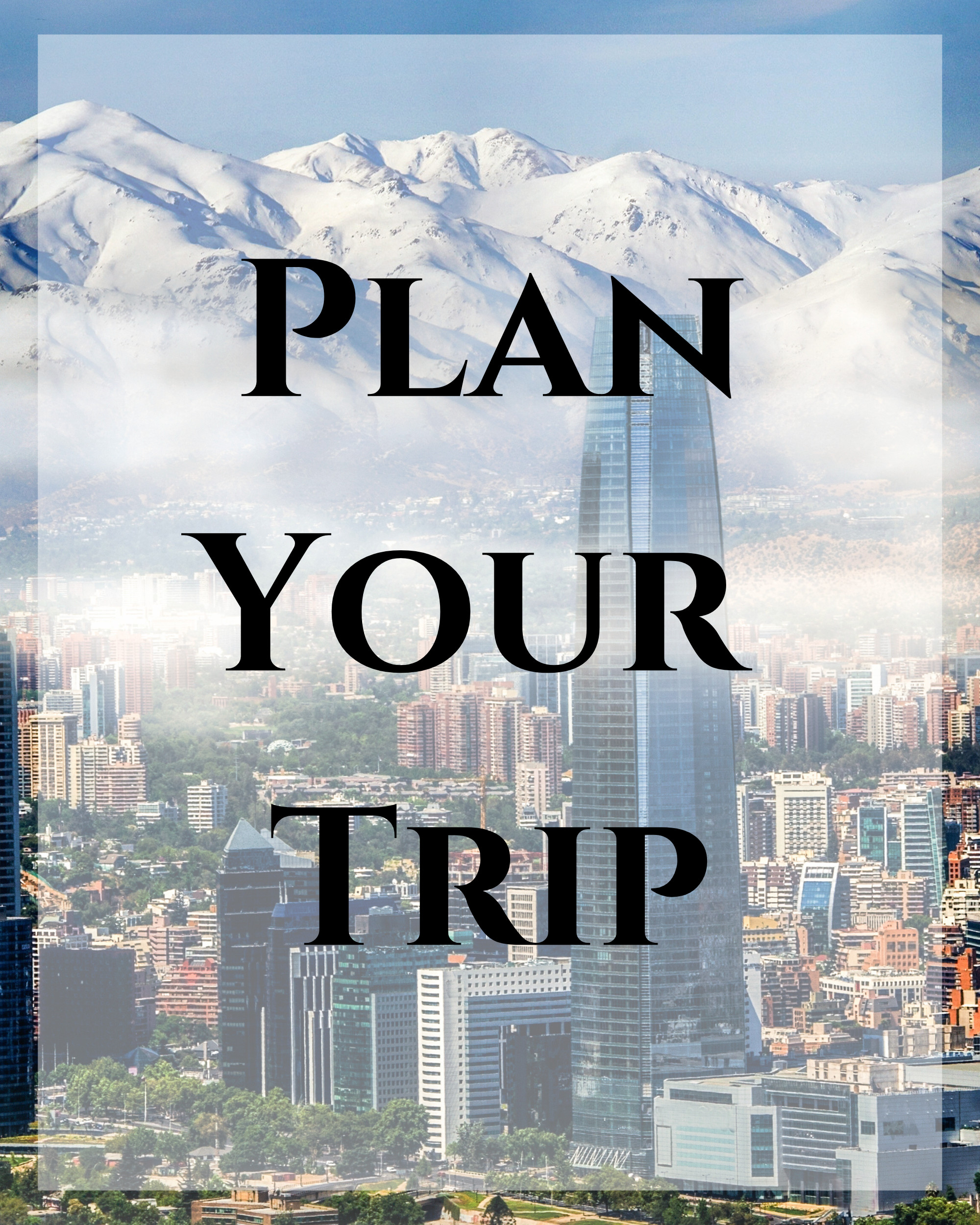 This image of the Santiago skyline, invites visitors to schedule travel and itinerary planning services with Travel Chile Insider. 